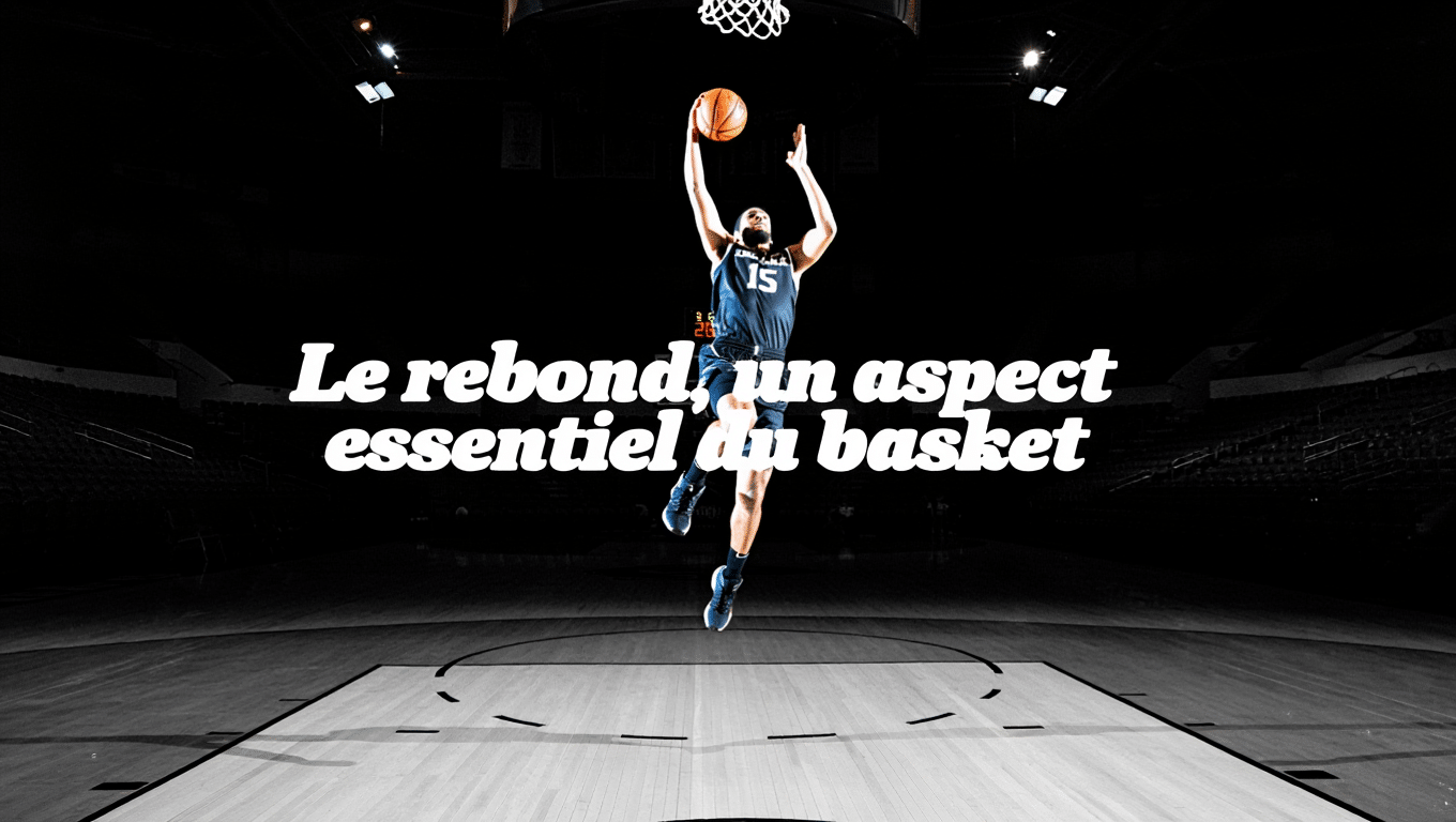 La technique de rebond au basket